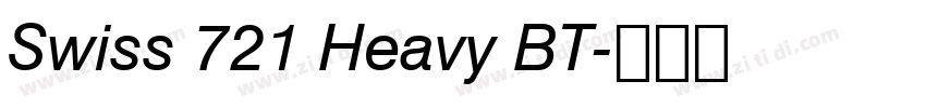 Swiss 721 Heavy BT字体转换